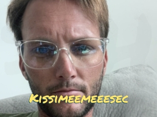 Kissimeemeeesec